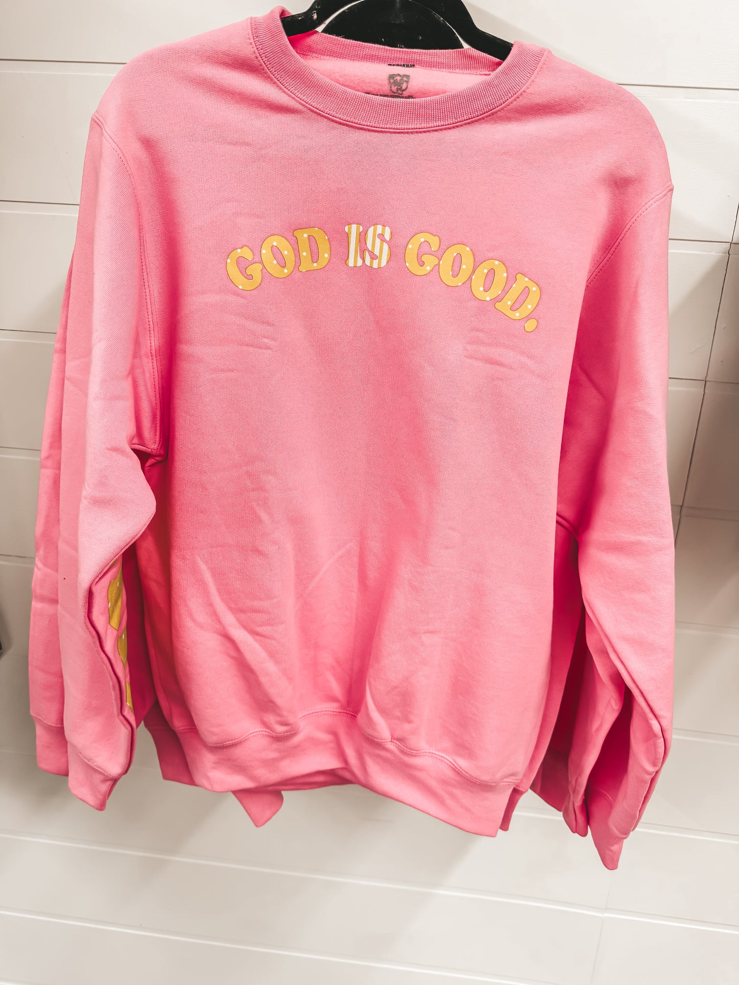 God is Good-all the time pink & yellow pullover