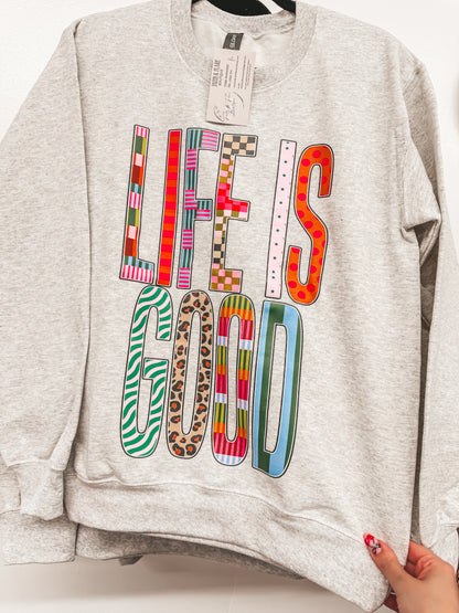 life is good pullover