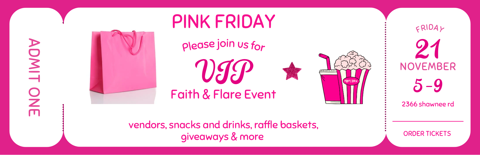PINK FRIDAY VIP EVENT TICKETS